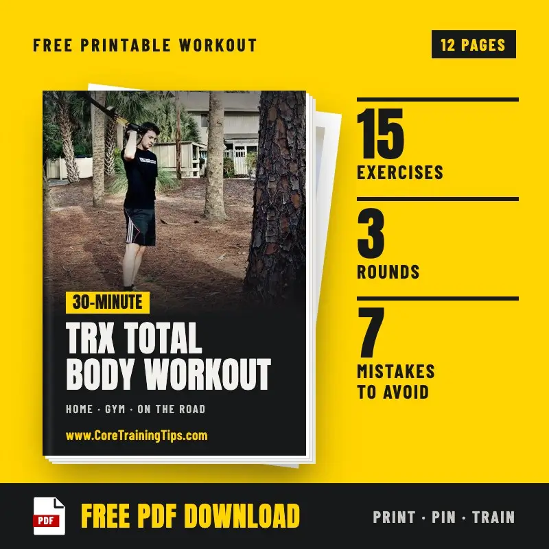 30-minute TRX total body workout, free printable PDF: 15 exercises, 3 rounds and 7 mistakes to avoid